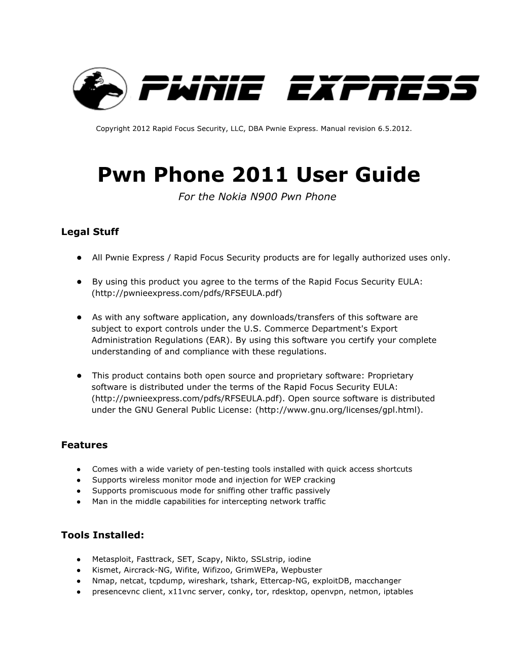 Pwn Phone 2011 User Guide for the Nokia N900 Pwn Phone