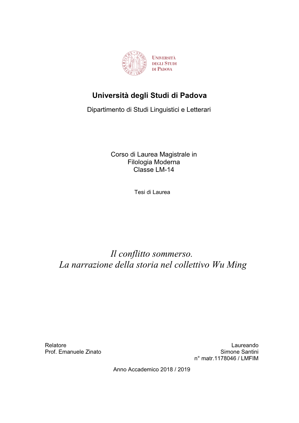 Il Conflitto Sommerso. La Narrazione Della Storia Nel Collettivo Wu Ming