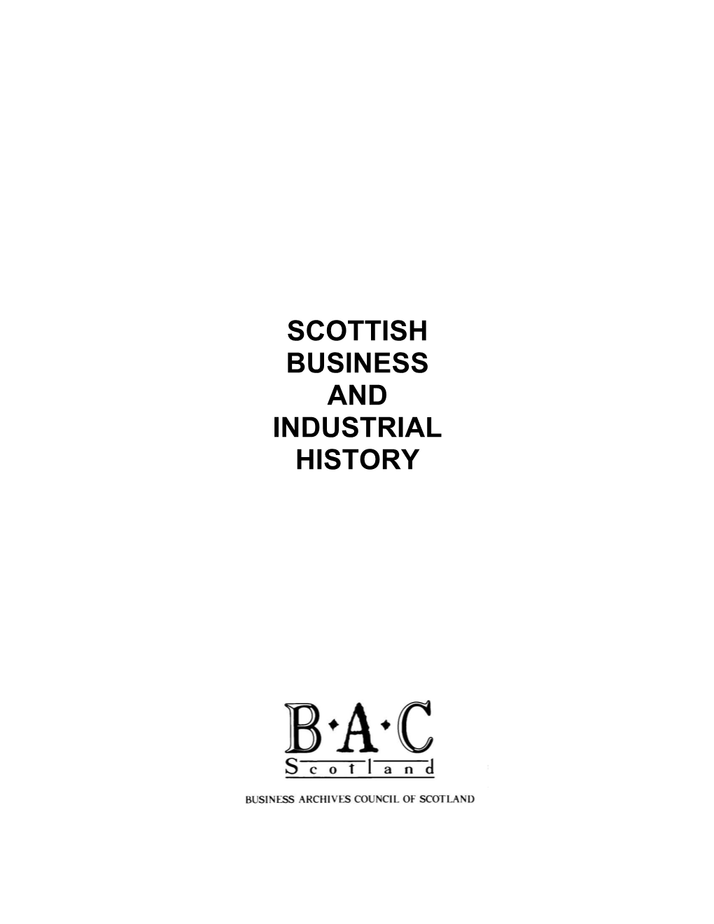 Scottish Business and Industrial History