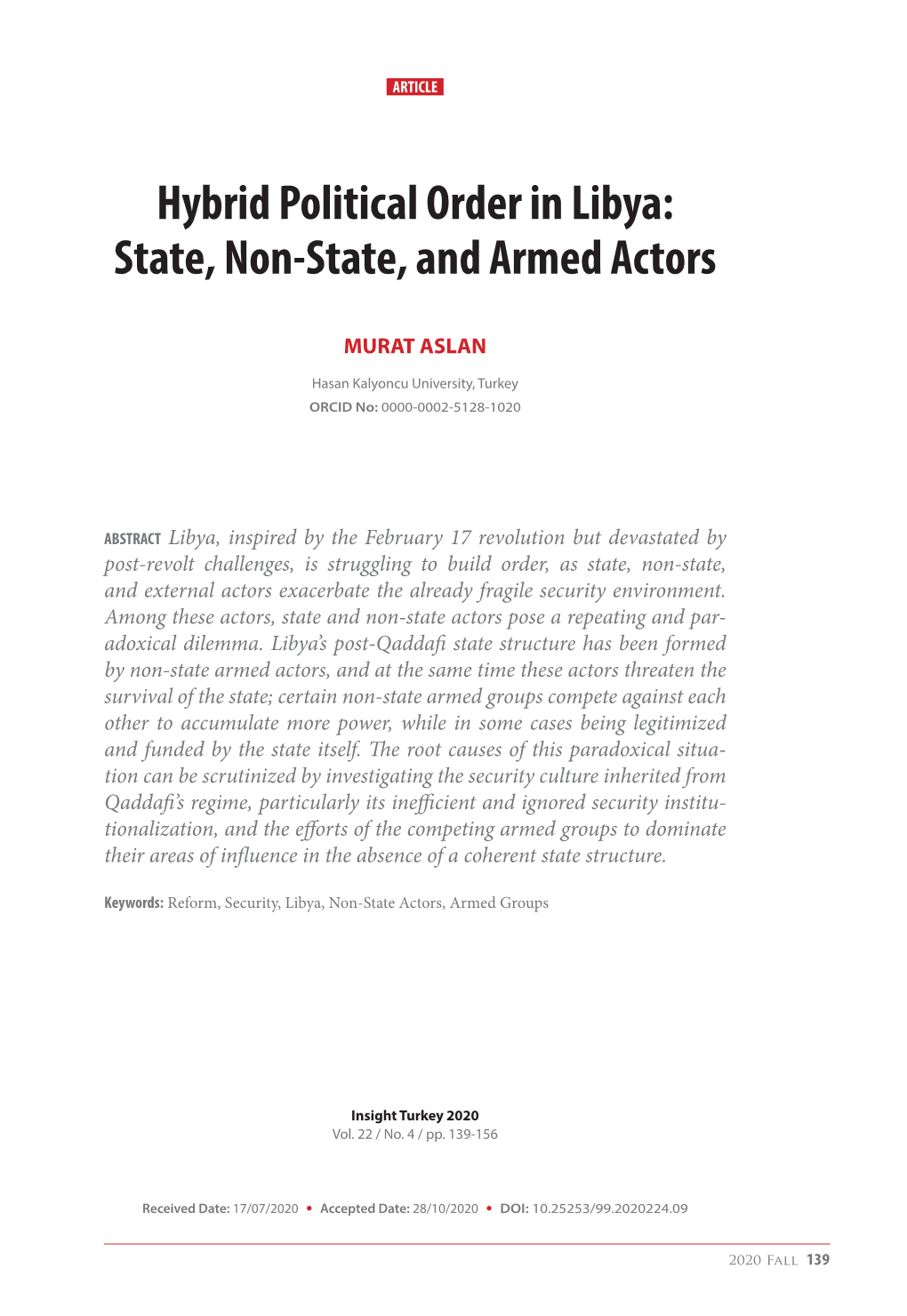 Hybrid Political Order in Libya: State, Non-State, and Armed Actors