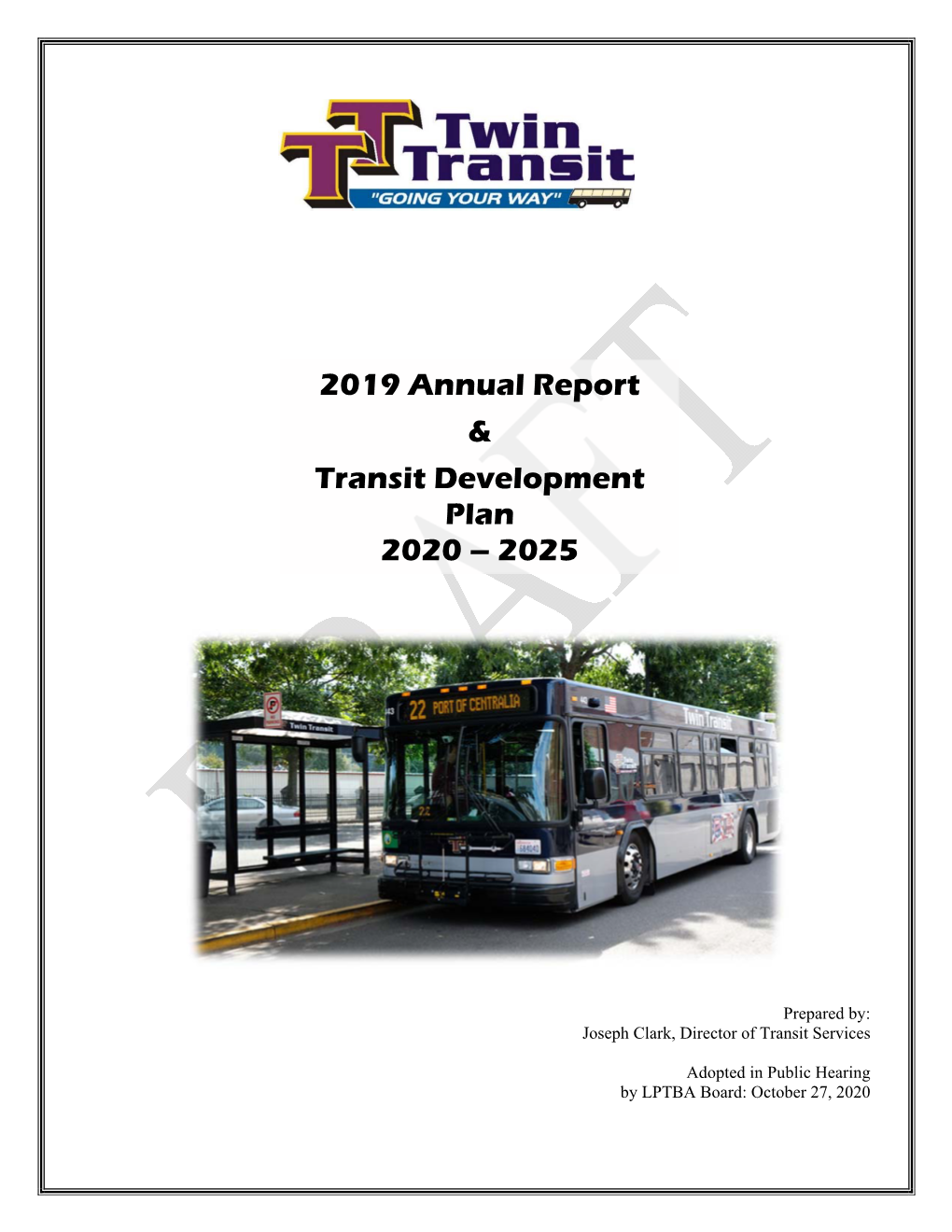 2019 Annual Report & Transit Development Plan 2020 – 2025