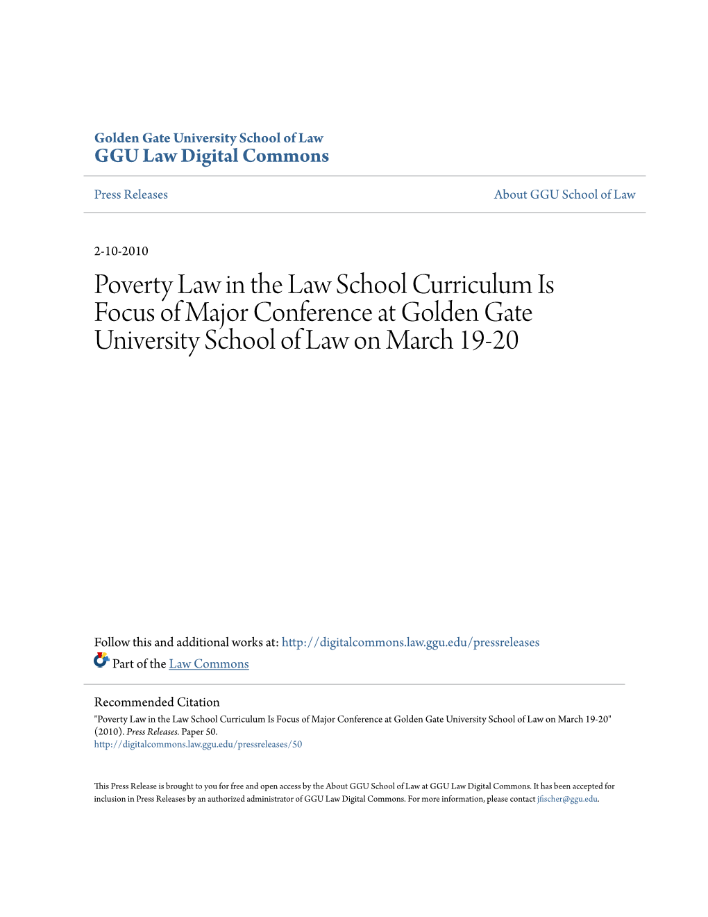 Poverty Law in the Law School Curriculum Is Focus of Major Conference at Golden Gate University School of Law on March 19-20