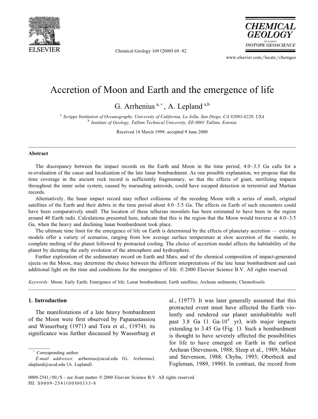 Accretion of Moon and Earth and the Emergence of Life