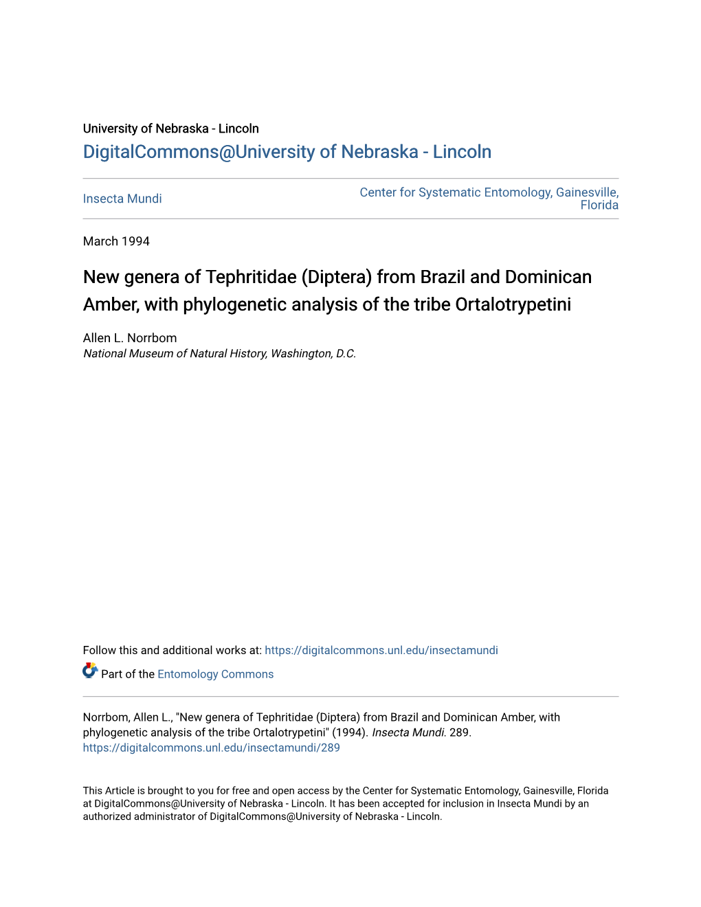 New Genera of Tephritidae (Diptera) from Brazil and Dominican Amber, with Phylogenetic Analysis of the Tribe Ortalotrypetini