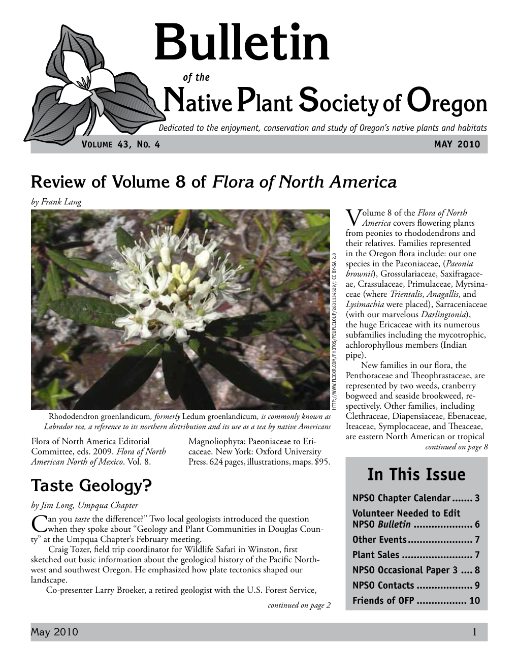 Bulletin of the Native Plant Society of Oregon Dedicated to the Enjoyment, Conservation and Study of Oregon’S Native Plants and Habitats Volume 43, No