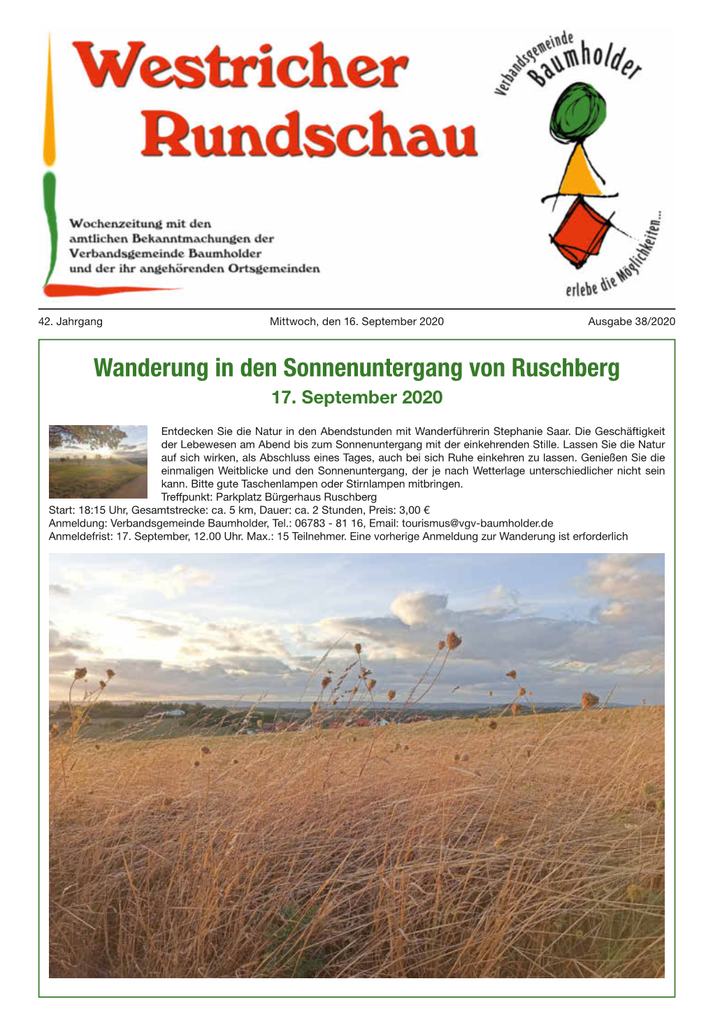 Verbandsgemeinde Baumholder, Tel.: 06783 - 81 16, Email: Tourismus@Vgv-Baumholder.De Anmeldefrist: 17