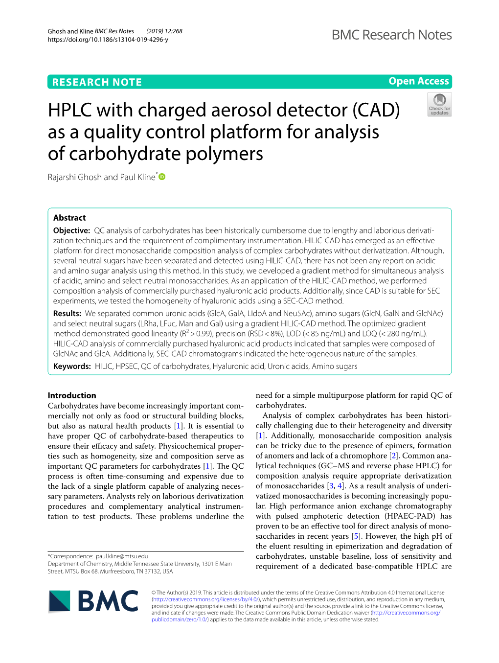 HPLC with Charged Aerosol Detector (CAD) As a Quality Control Platform for Analysis of Carbohydrate Polymers Rajarshi Ghosh and Paul Kline*