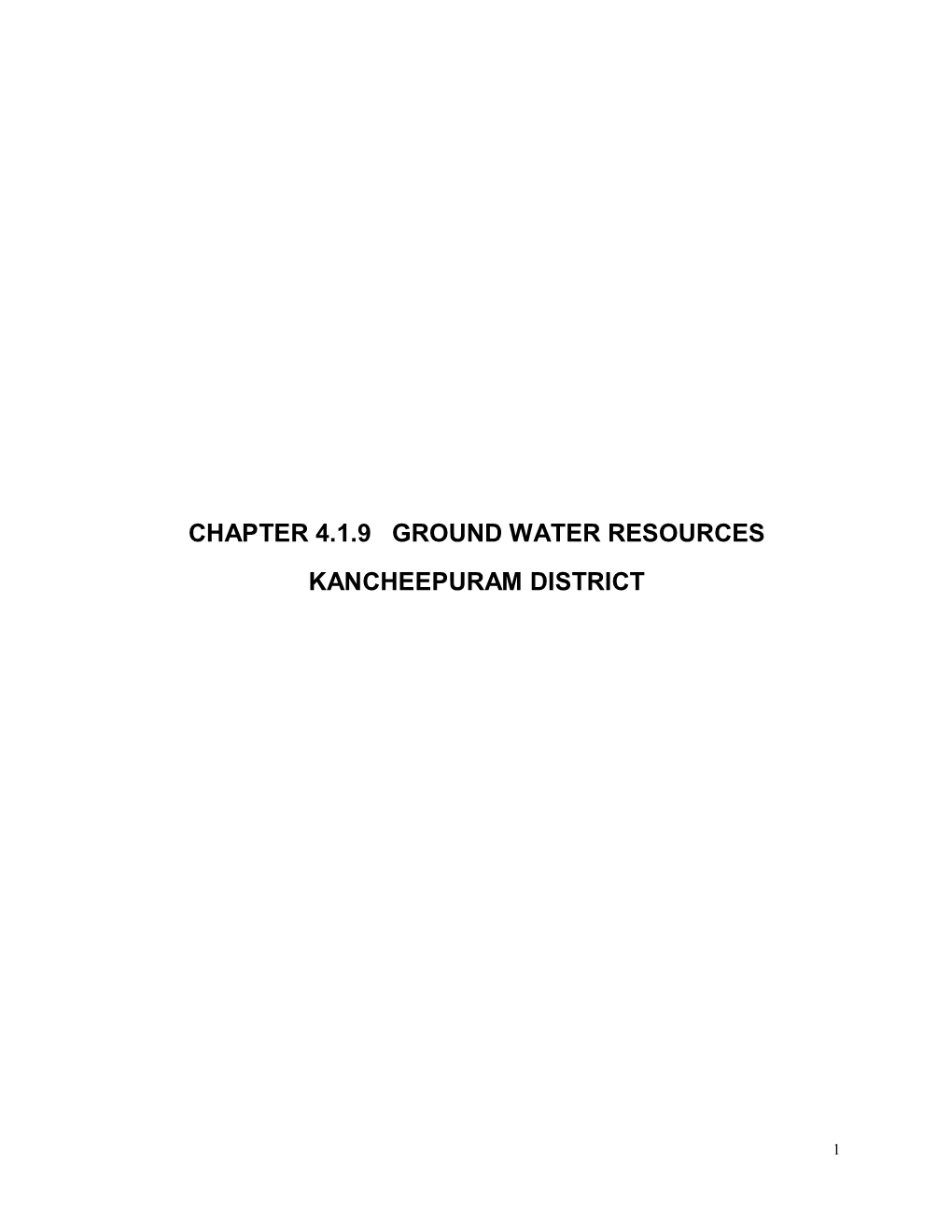 Chapter 4.1.9 Ground Water Resources Kancheepuram District