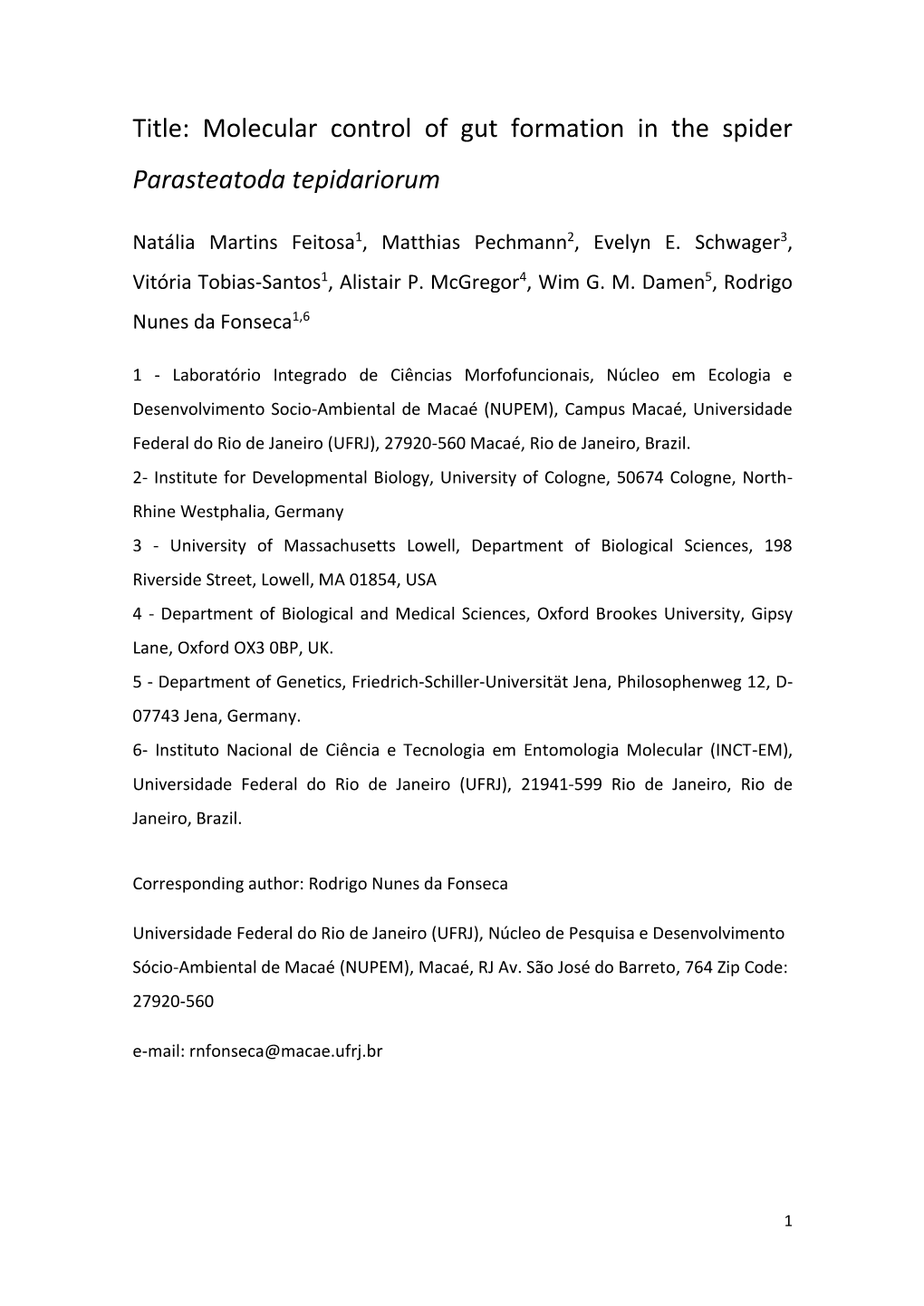 Molecular Control of Gut Formation in the Spider Parasteatoda Tepidariorum