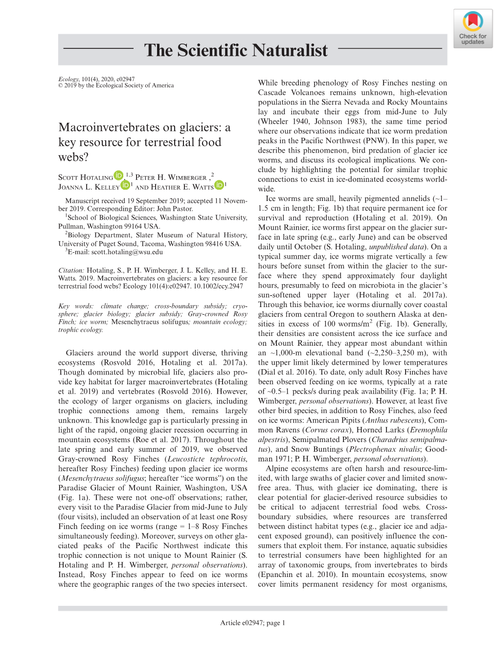 Macroinvertebrates on Glaciers: a Where Our Observations Indicate That Ice Worm Predation Key Resource for Terrestrial Food Peaks in the Pacific Northwest (PNW)