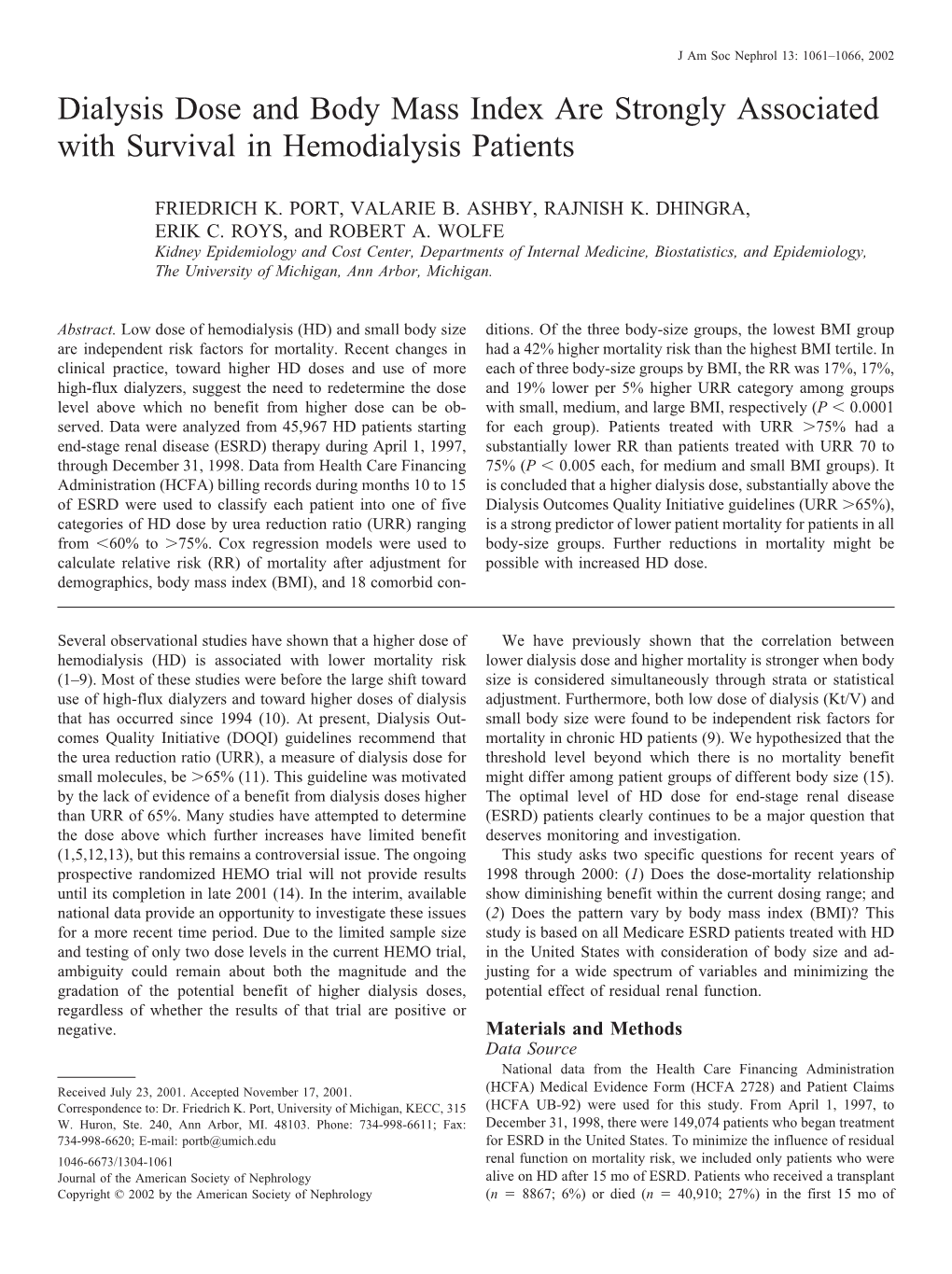 Dialysis Dose and Body Mass Index Are Strongly Associated with Survival in Hemodialysis Patients