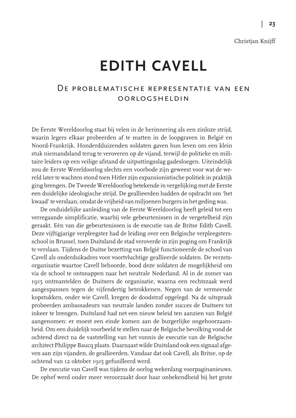 EDITH CAVELL De Problematische Representatie Van Een Oorlogsheldin