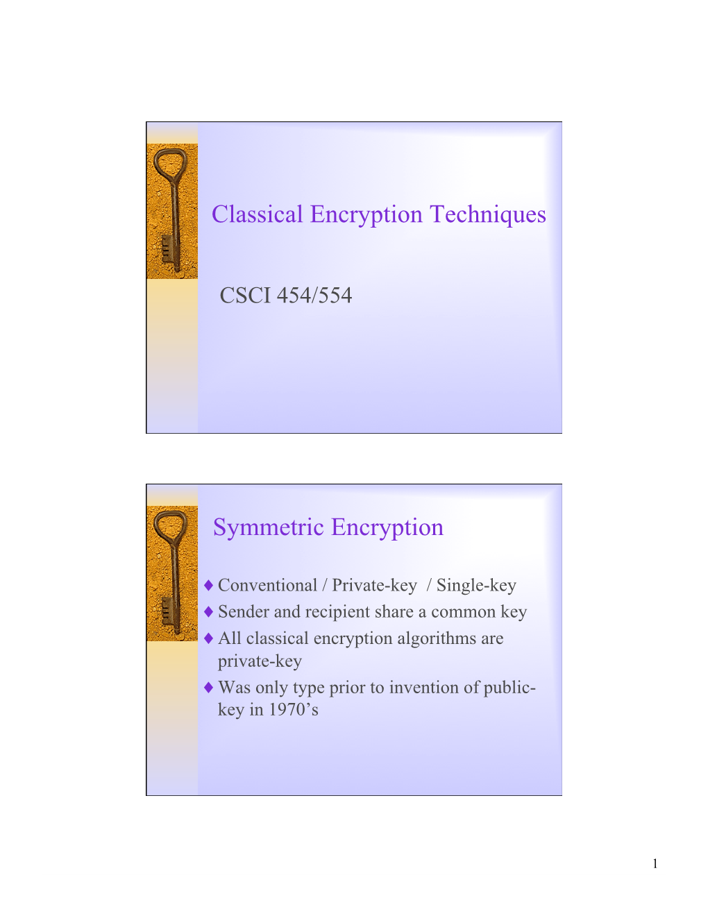 Classical Encryption Techniques Symmetric Encryption