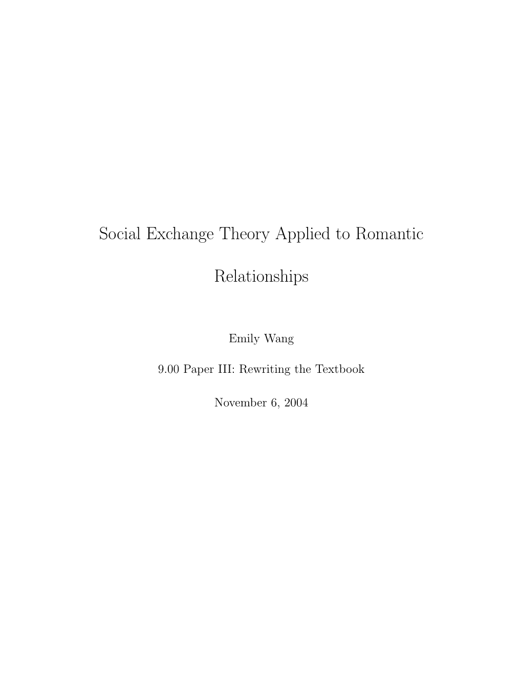 Social Exchange Theory Applied to Romantic Relationships