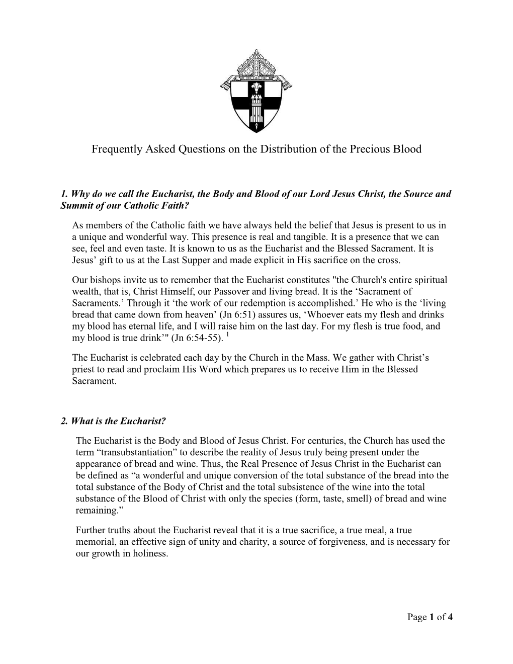 Frequently Asked Questions on the Distribution of the Precious Blood