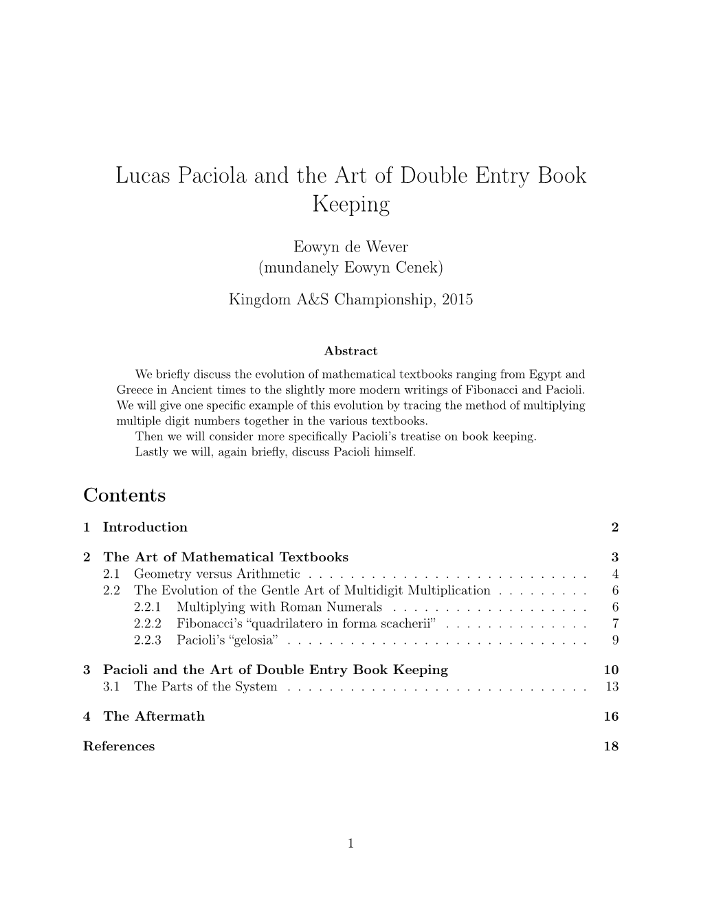 Lucas Pacioli and the Art of Double Entry Book Keeping