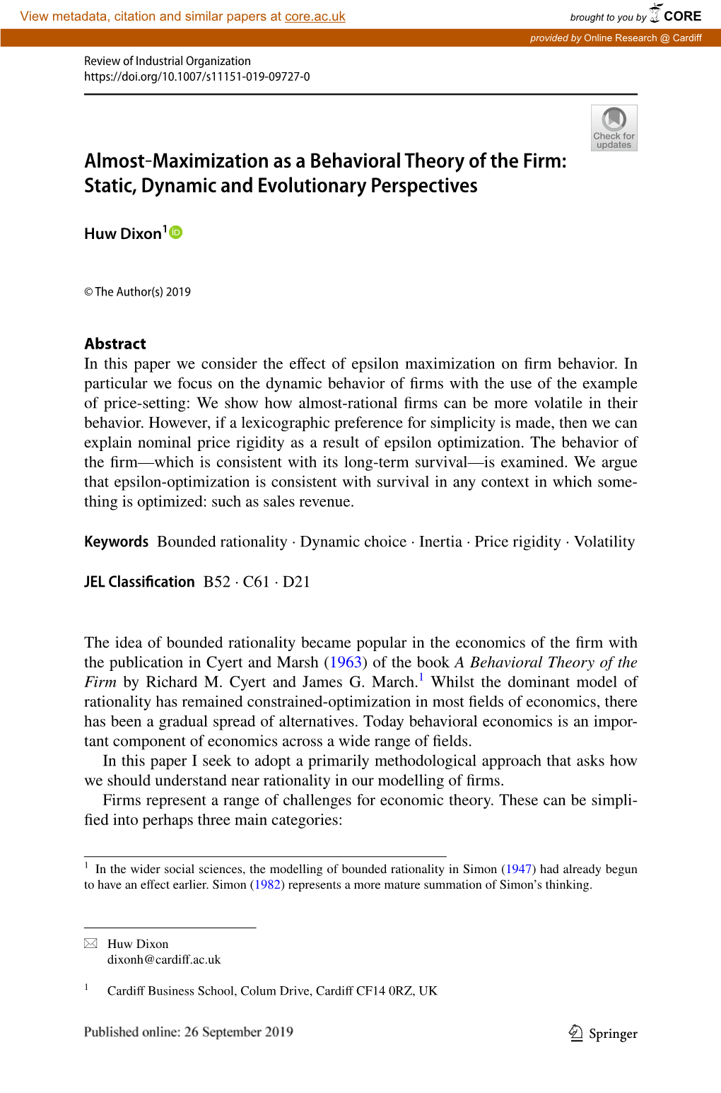 Almost‐Maximization As a Behavioral Theory of the Firm: Static, Dynamic and Evolutionary Perspectives