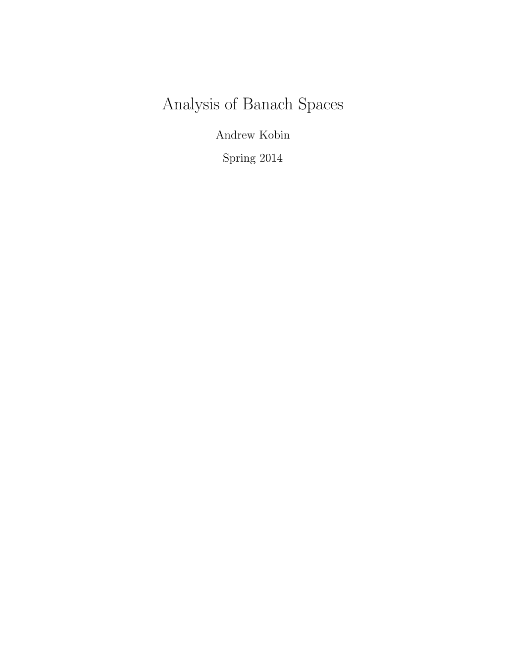 Analysis of Banach Spaces