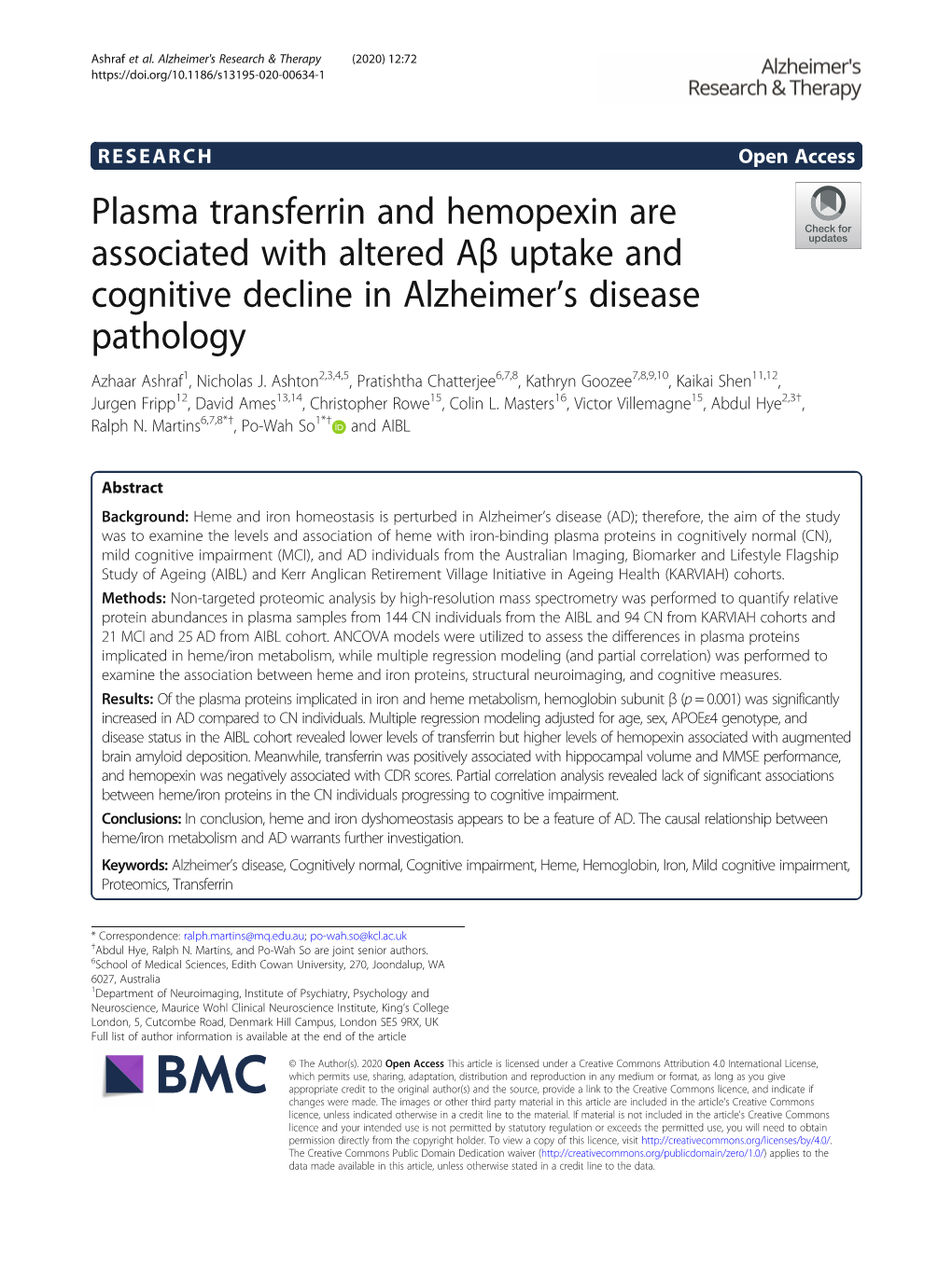 Plasma Transferrin and Hemopexin Are Associated with Altered Aβ Uptake and Cognitive Decline in Alzheimer’S Disease Pathology Azhaar Ashraf1, Nicholas J