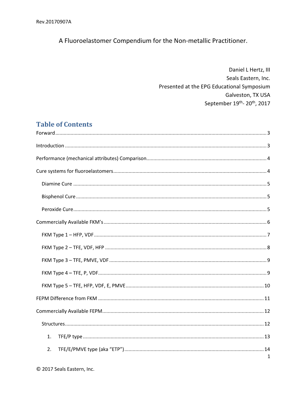 A Fluoroelastomer Compendium for the Non-Metallic Practitioner. Table