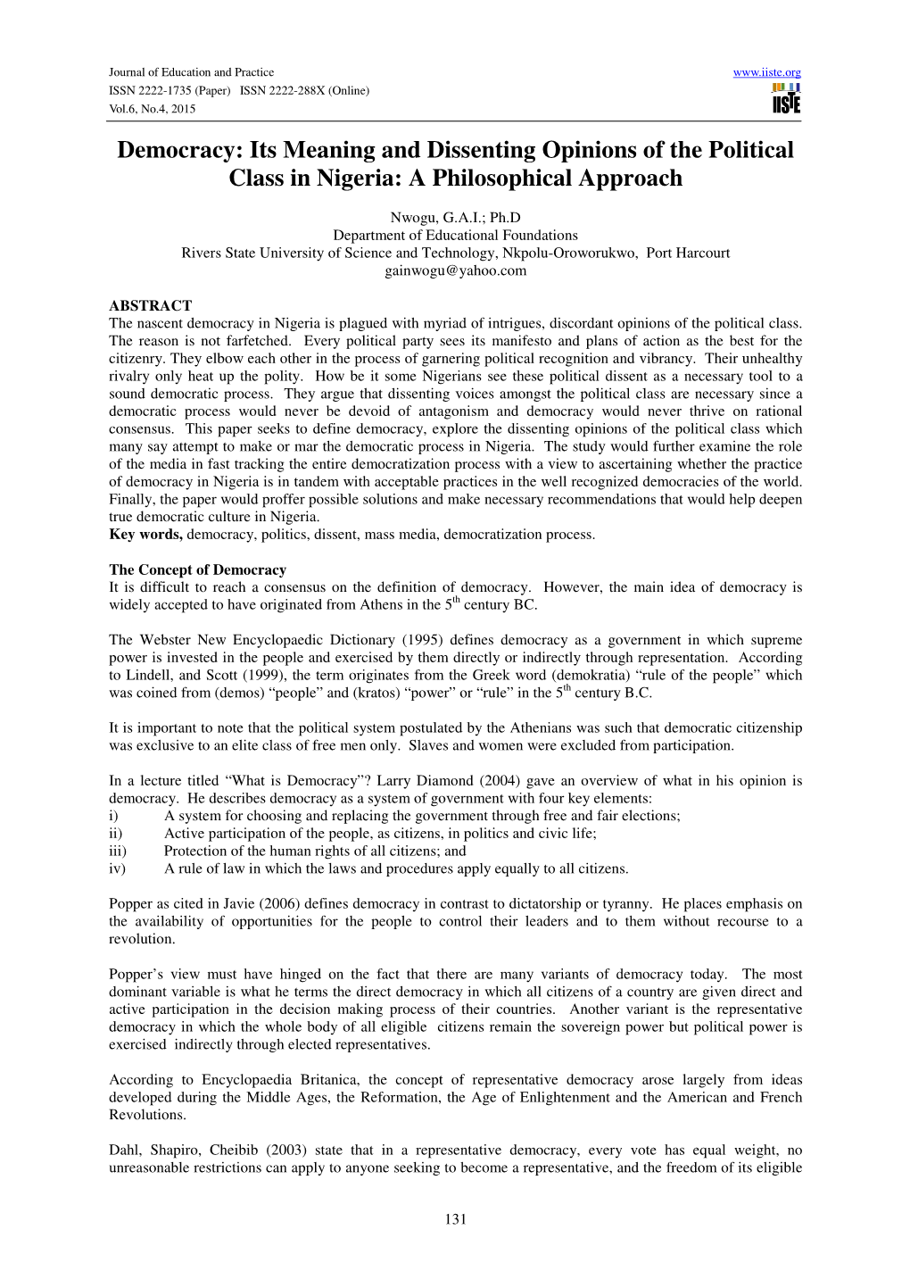 Democracy: Its Meaning and Dissenting Opinions of the Political Class in Nigeria: a Philosophical Approach