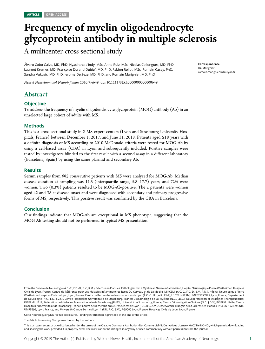 Frequency of Myelin Oligodendrocyte Glycoprotein Antibody in Multiple Sclerosis a Multicenter Cross-Sectional Study