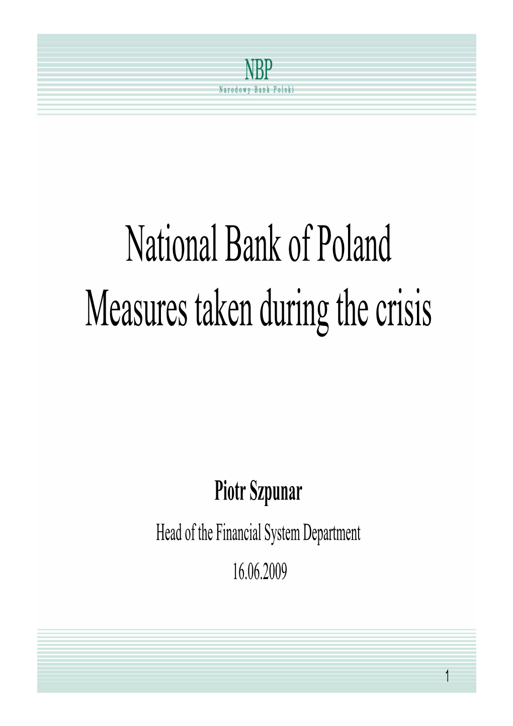 Presentation: National Bank of Poland Measures Taken During the Crisis