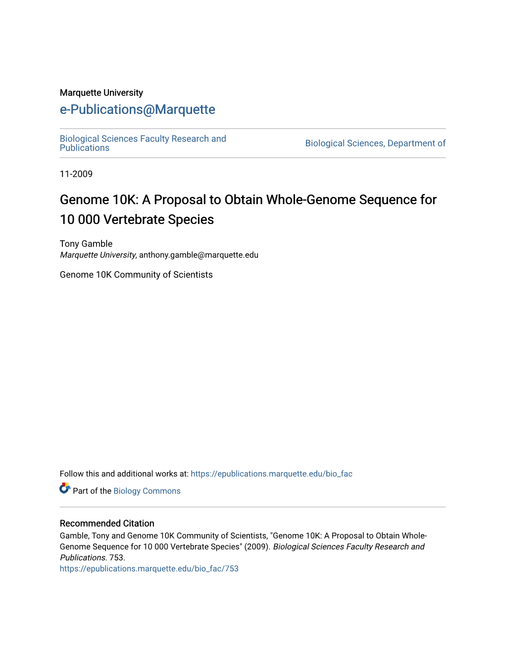 A Proposal to Obtain Whole-Genome Sequence for 10 000 Vertebrate Species