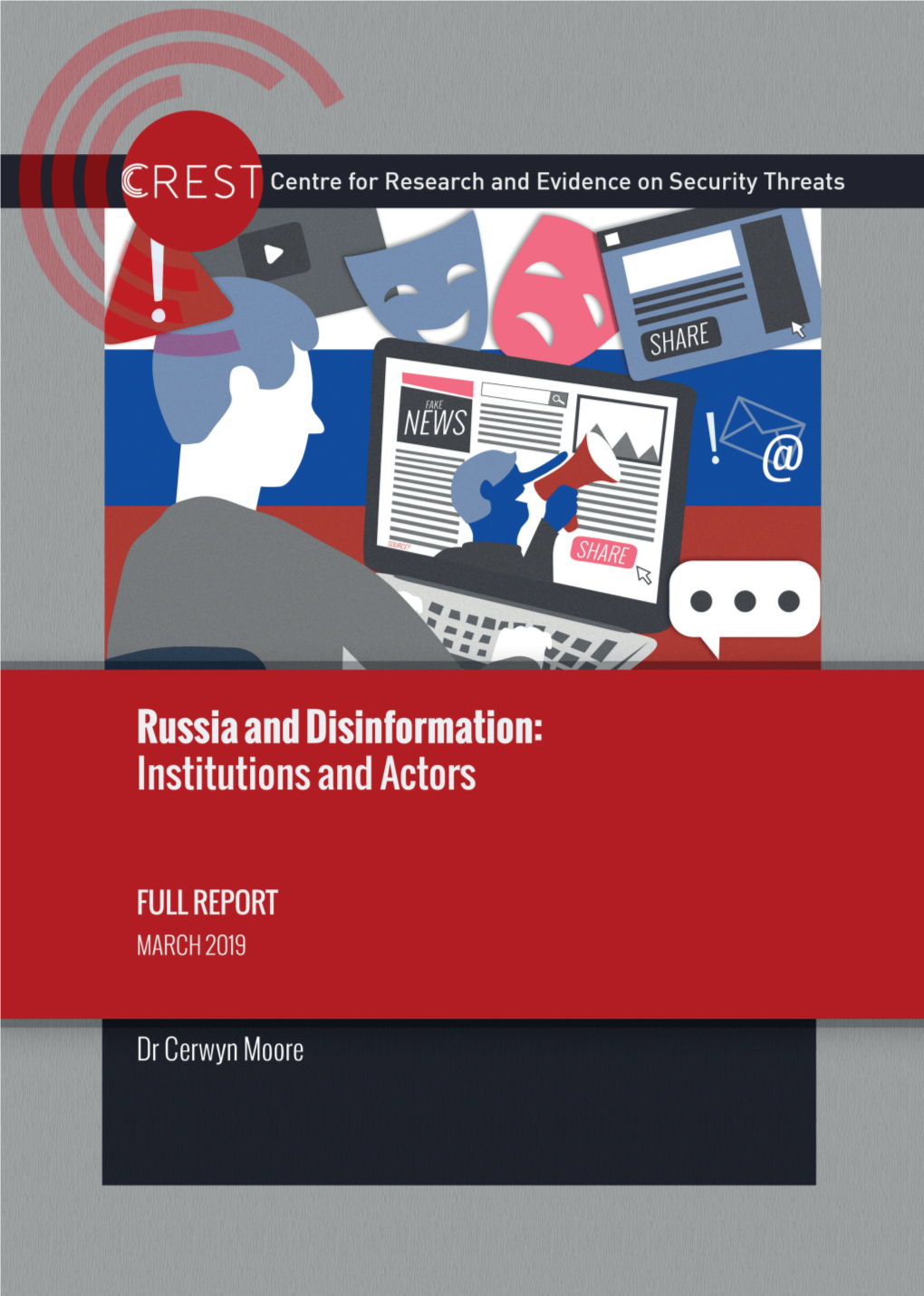 Russia and Disinformation Institutions and Actors