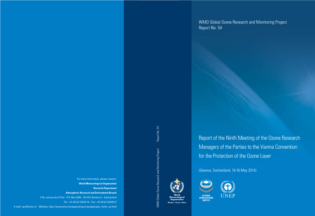 Report of the Ninth Meeting of the Ozone Research Managers of the Parties to the Vienna Convention for the Protection of the Ozone Layer