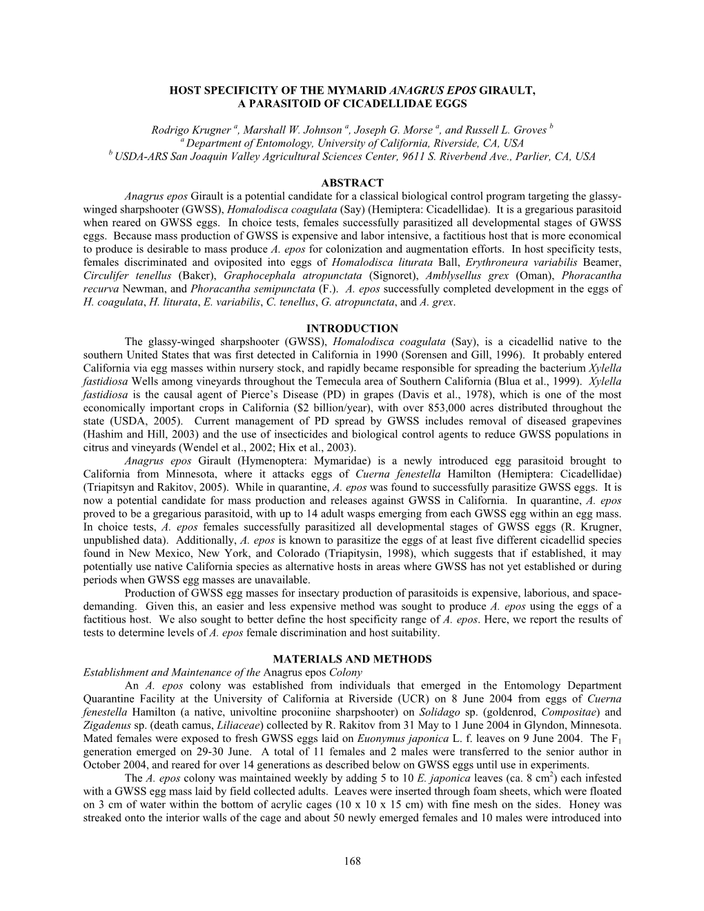 168 Host Specificity of the Mymarid Anagrus Epos