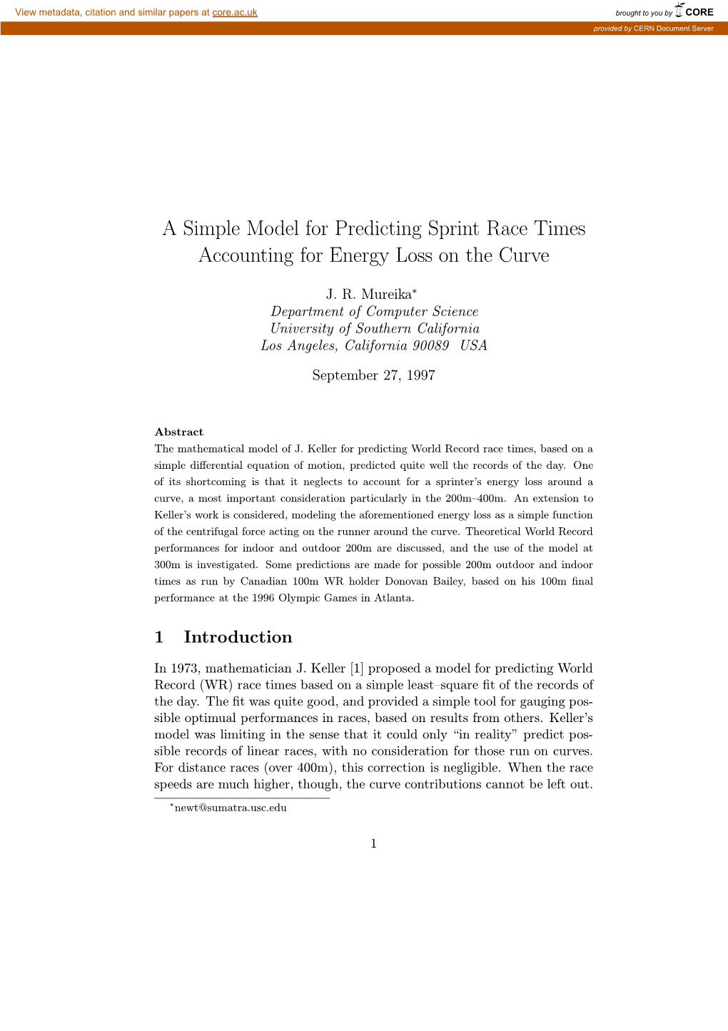 A Simple Model for Predicting Sprint Race Times Accounting for Energy Loss on the Curve