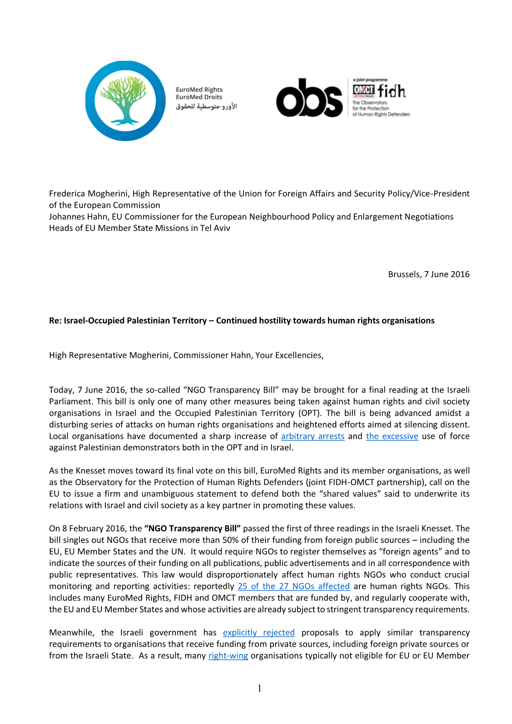Euromed Rights-Obs Letter on the Continued Hostility Towards Human Rights Or (...) (