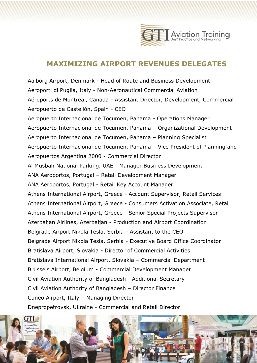 Maximizing Airport Revenues Delegates