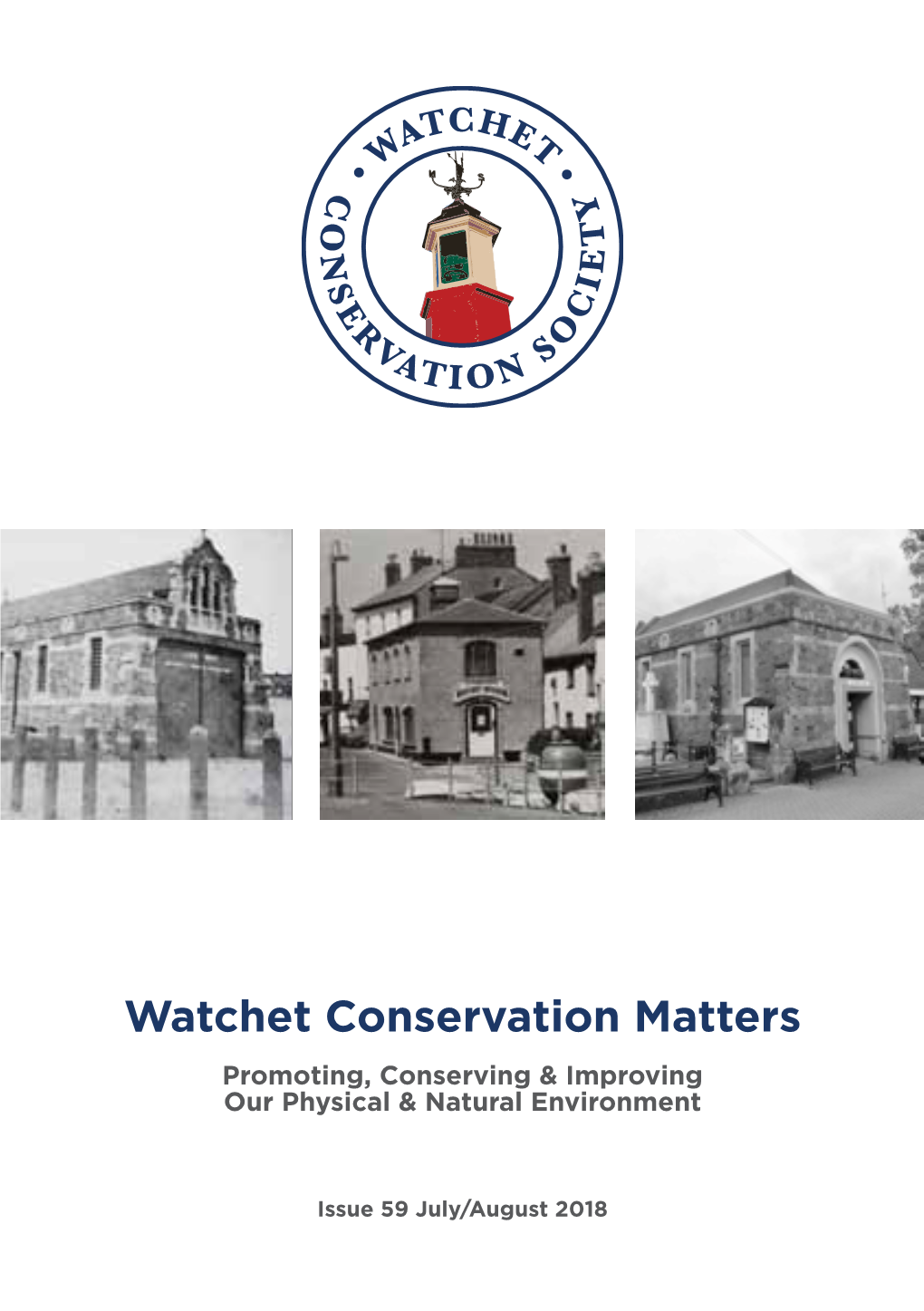 Watchet Conservation Matters Promoting, Conserving & Improving Our Physical & Natural Environment