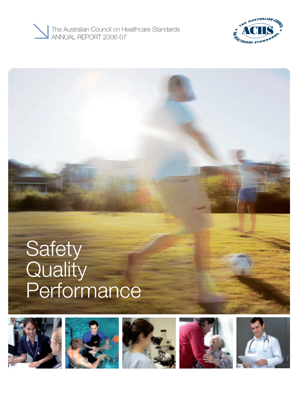 Safety Quality Performance Valediction