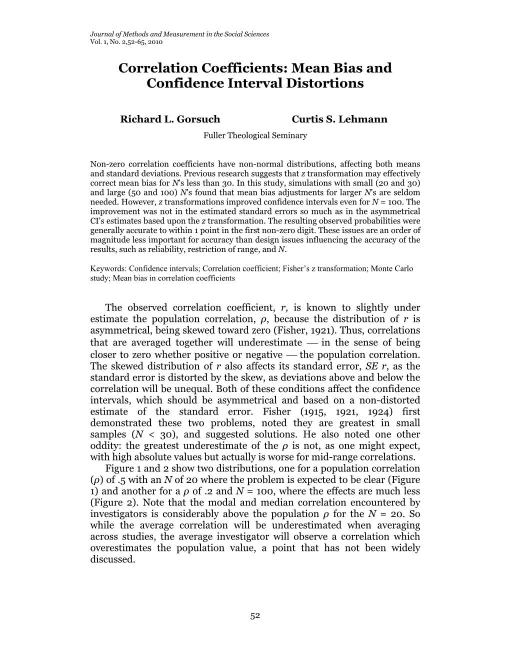 Correlation Coefficients: Mean Bias and Confidence Interval Distortions