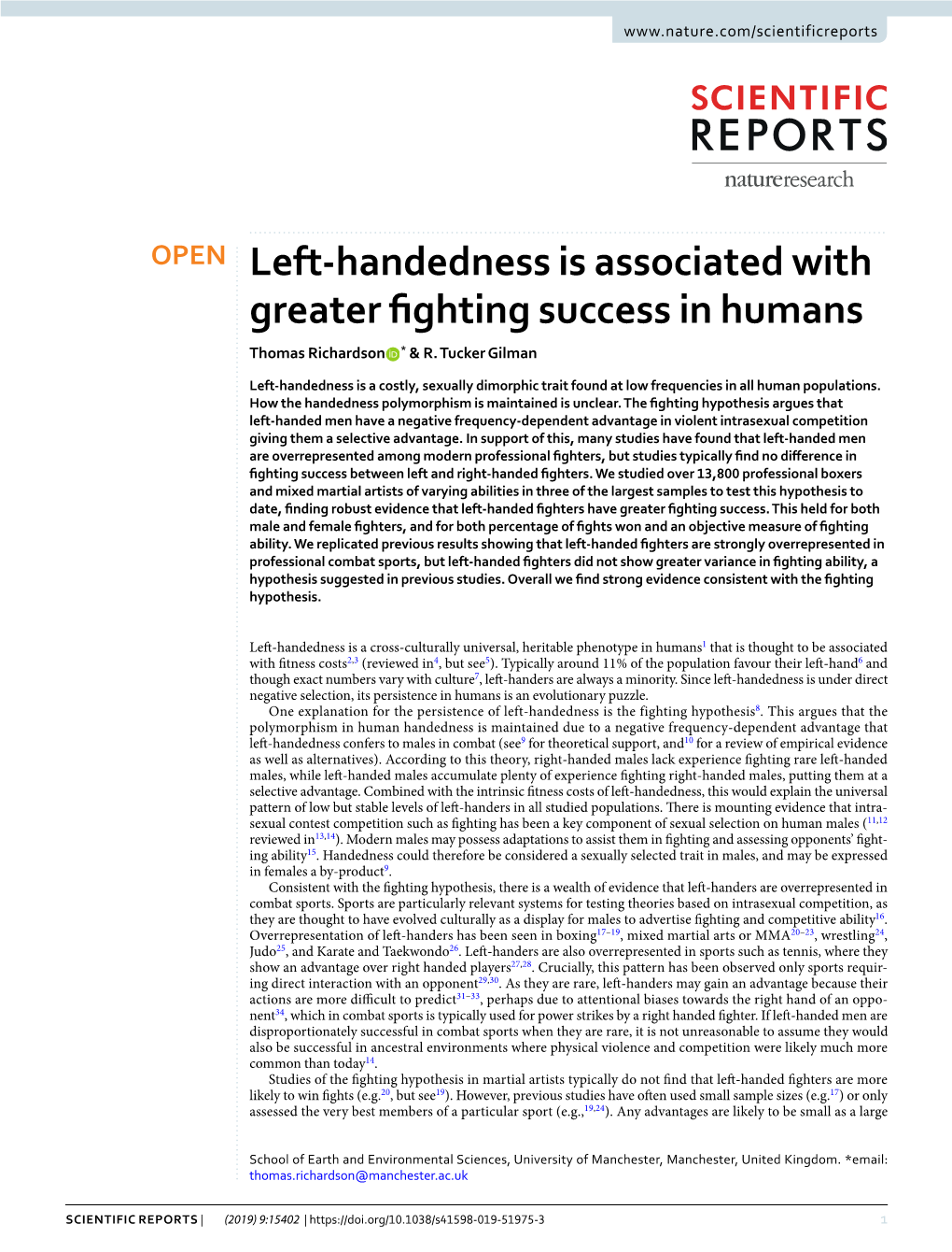 Left-Handedness Is Associated with Greater Fighting Success in Humans