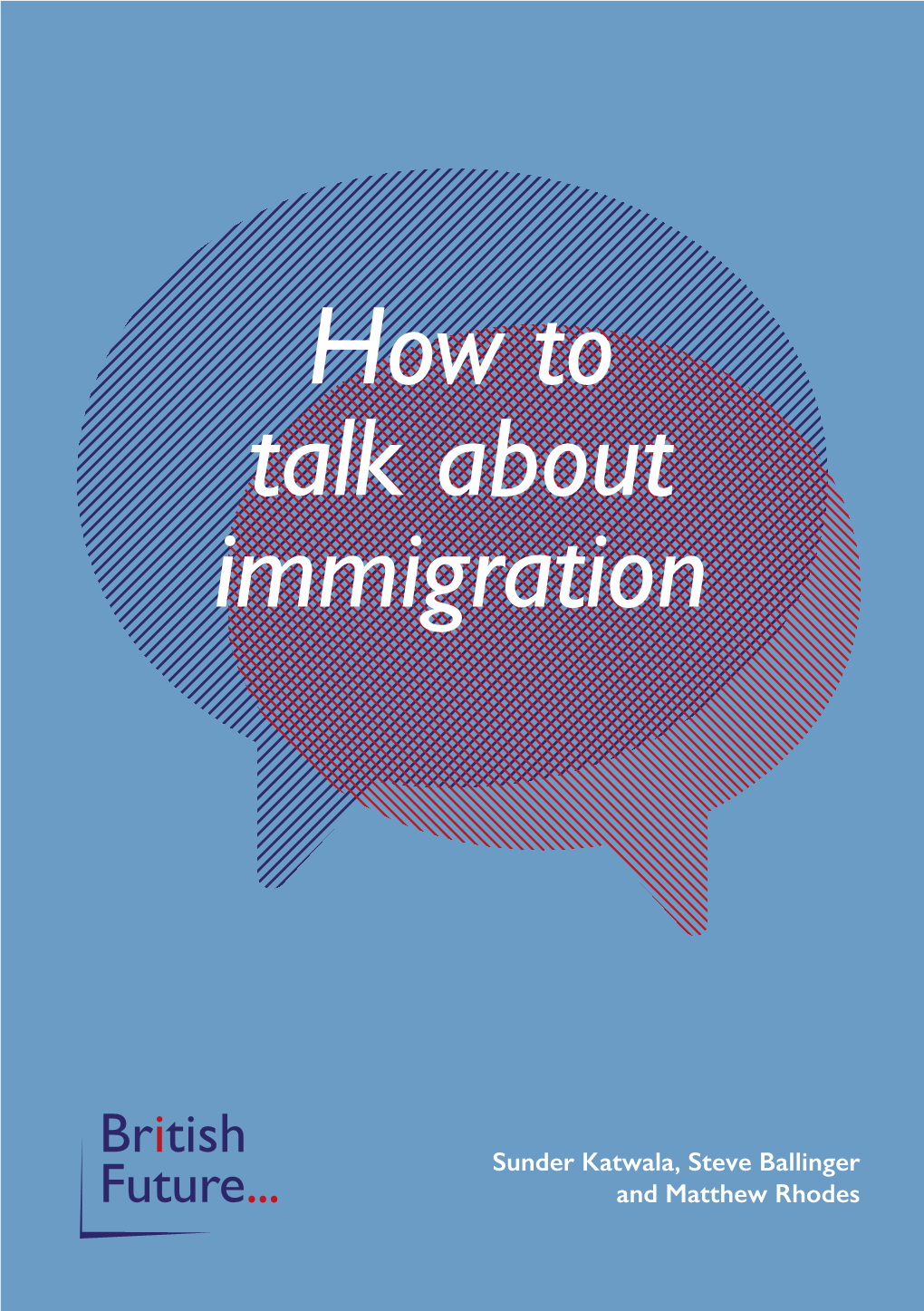 How to Talk About Immigration