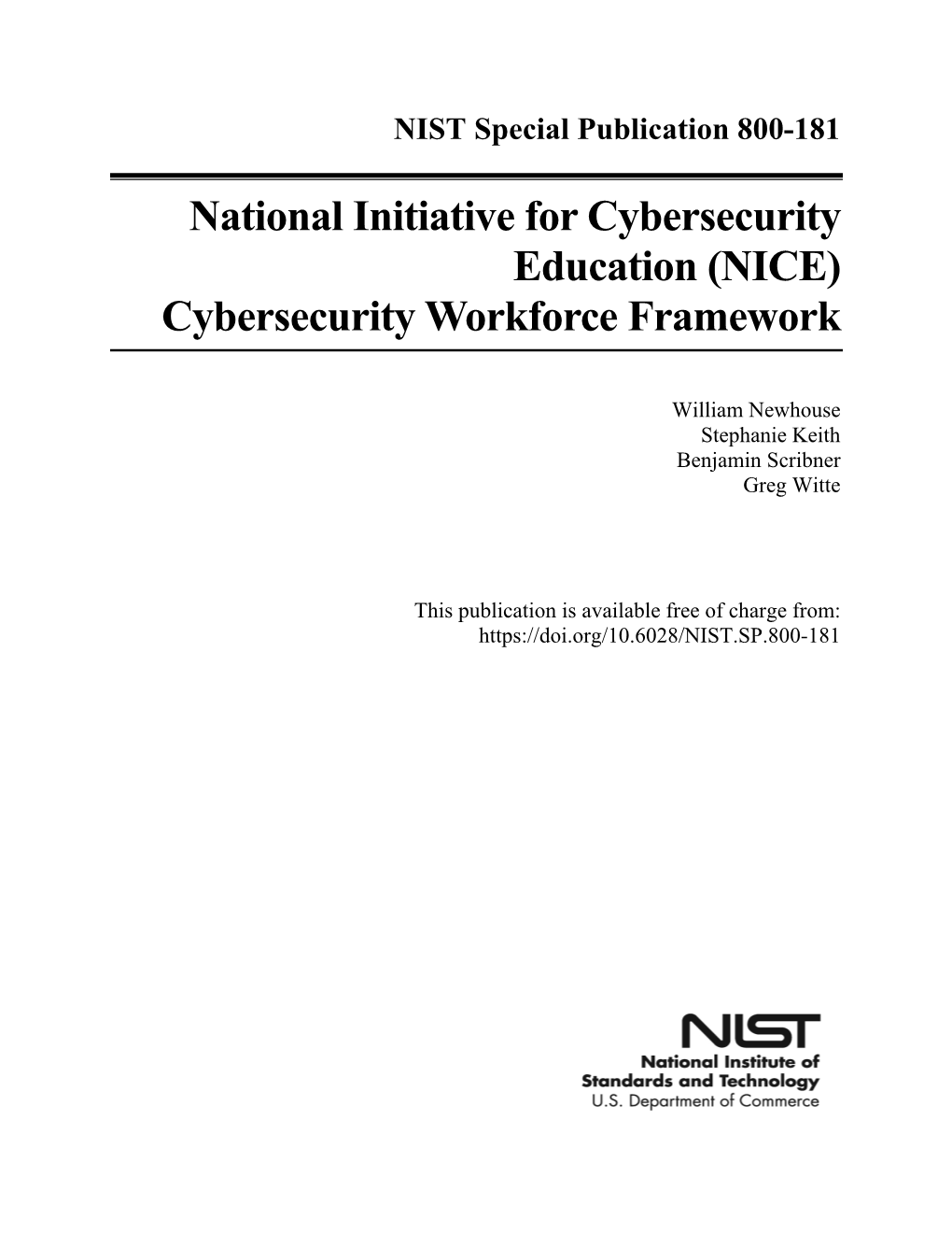 National Initiative for Cybersecurity Education (NICE) Cybersecurity Workforce Framework