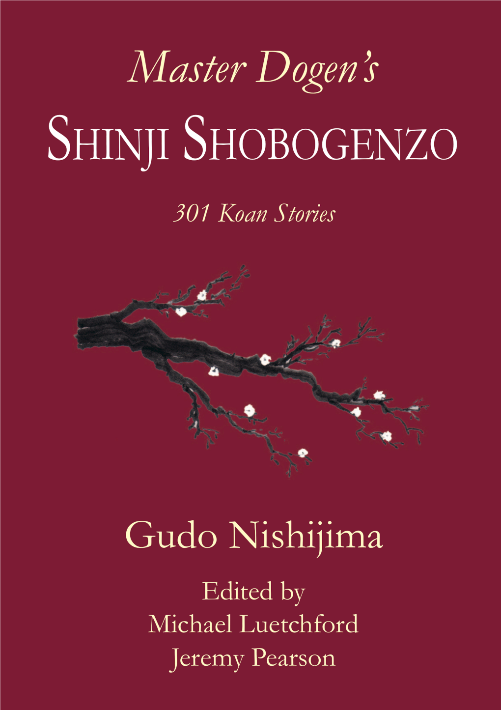 Master Dogen's Shinji Shobogenzo