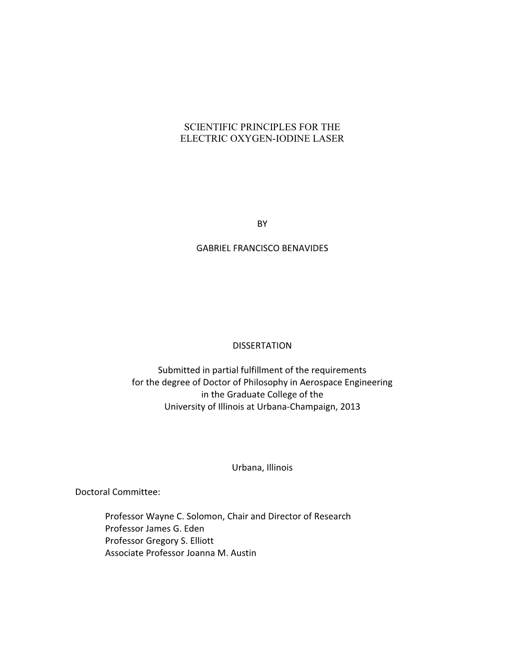 Scientific Principles for the Electric Oxygen-Iodine Laser