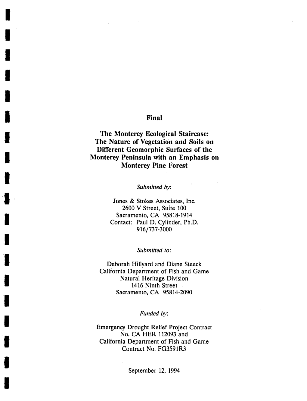 The Monterey Ecological Staircase: the I Nature of Vegetation and Soils on Different Geomorphic Surfaces of the Monterey