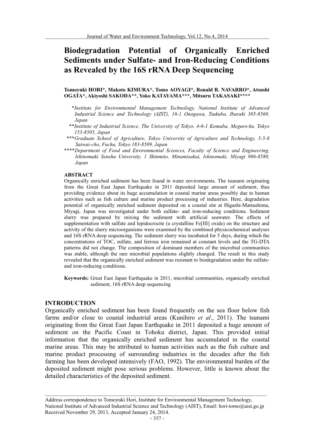 Biodegradation Potential of Organically Enriched Sediments Under Sulfate- and Iron-Reducing Conditions As Revealed by the 16S Rrna Deep Sequencing