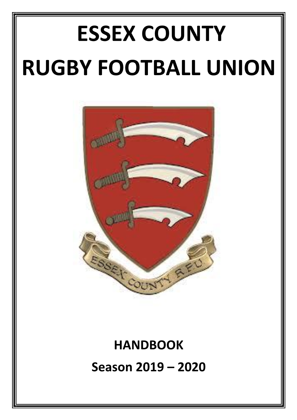 ESSEX COUNTY RUGBY FOOTBALL UNION Handbook