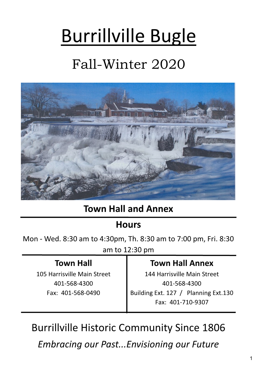 Town Hall and Annex Hours Mon - Wed