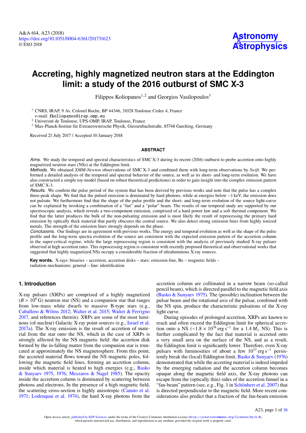 Accreting, Highly Magnetized Neutron Stars at the Eddington Limit: a Study of the 2016 Outburst of SMC X-3 Filippos Koliopanos1,2 and Georgios Vasilopoulos3