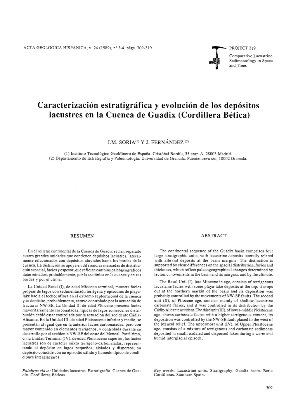 Caracterizacion Estratigrafica Y Evolucion De 10S Depositos Lacustres En La Cuenca De Guadix (Cordillera Betica)