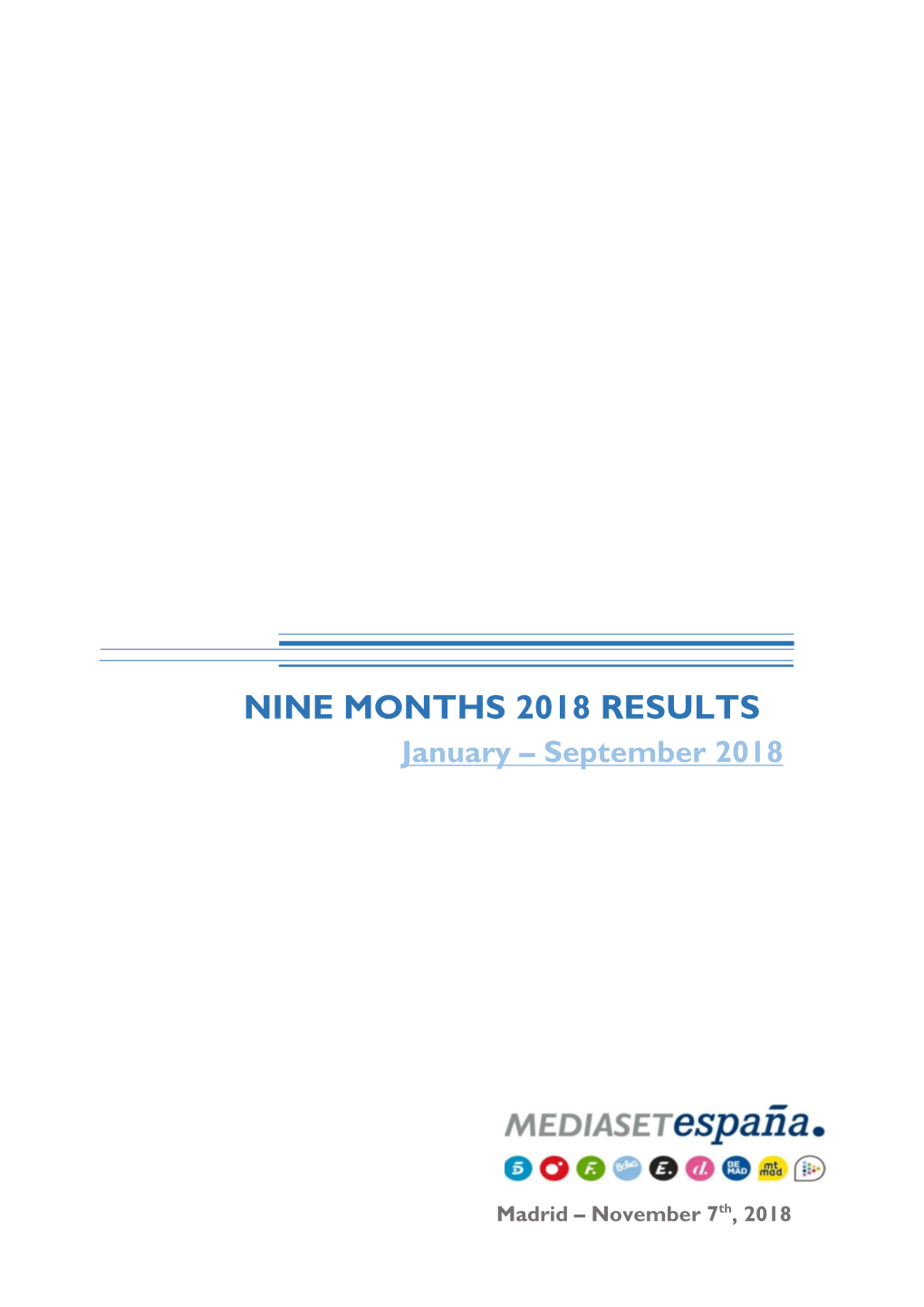 Nine Months 2018 Results