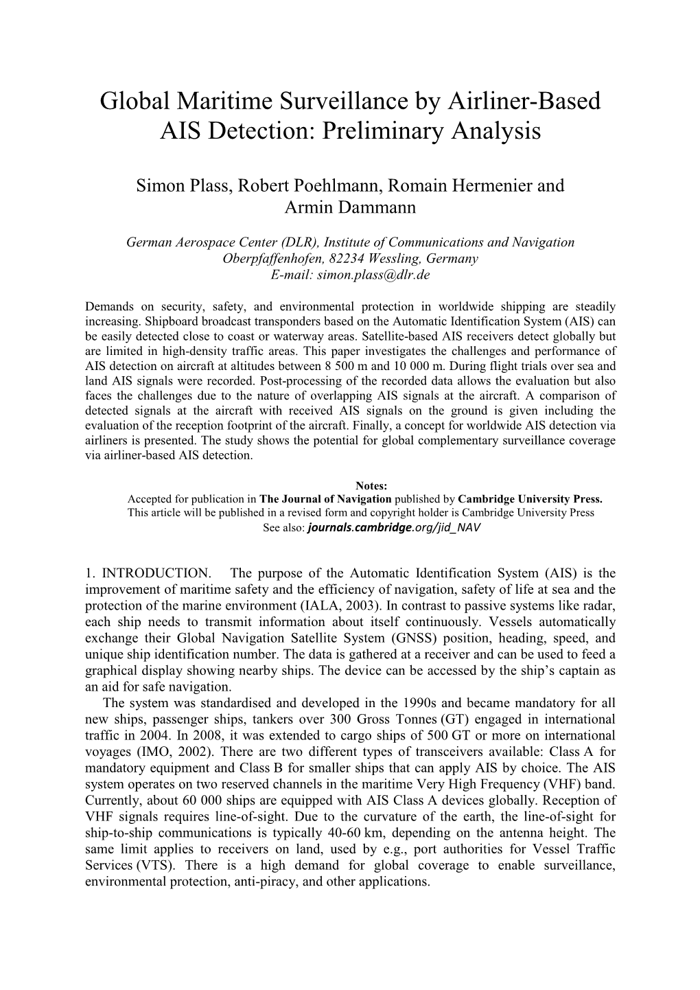 Global Maritime Surveillance by Airliner-Based AIS Detection: Preliminary Analysis